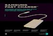 SAMSUNG FAST CHARGE - nok9 · 2019. 6. 20. · TPR#PP1A TM OM Samsung Fast Charge Tx The Samsung Fast Charge upgrade for CATS II BST consists of one new coil (TPR#PP1A) and new functionality