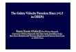 The Galaxy Velocity Function Since z=1.5 in DEEP2hipacc.ucsc.edu/home/Galaxypdf/Kassin.pdfThe Galaxy Velocity Function Since z=1.5 in DEEP2 Susan Kassin (Oxford), Ben Weiner (Steward),