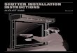 SHUTTER INSTALLATION INSTRUCTIONS · 2015. 6. 23. · Before operating a shutter you must always ensure that there are no persons or objects in the opening before and during the opening