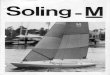 SailBakersfield.com - HomeSOLING-M SPECIFICATIONS DESIGN. The Soling-M is a radio-controlled working model of the Olympic Class Soling, a 27-ft, 3-man keel boat designed by Jan Herman