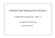 EE6900 Flight Management Systems · 2018. 4. 22. · EE6900 Flight Management Systems “Flight Deck Systems –Part 1 ... B787 Display Units From: B787, Flight Crew Operations Manual