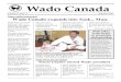 Wado Canada · 2005. 12. 7. · Wado Canada Page 3 Moosomin, McAuley, Lumsden join us (Continued from page 1) Saiko Shihan Greg Reid, “Students and parents have been talking to