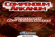 Compendium Arcanum Volume 7: 6 · 2018. 1. 14. · monstrous humanoids, oozes, plants, and vermin, but not constructs, elementals, outsiders, or undead. This spell may be used only