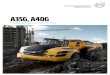 Volvo Brochure Articulated Hauler A35G A40G English...for the A40F Design 2012 F-series Further improving ease of operation and environmental care 2011 4 Pure uptime Get ready to work