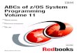 ABCs of z/OS System Programming Volume 11 · 2010. 12. 8. · International Technical Support Organization ABCs of z/OS System Programming Volume 11 December 2010 SG24-6327-01