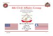 4th Civil Affairs Group - Public Intelligence aar-1.pdf · 2016. 9. 12. · 4th Civil Affairs Group Anacostia Naval Annex Naval District Washington Washington, DC Mil-to-Mil Program