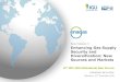 Enhancing Gas Supply Security and Diversification: New Sources … · 2010. 9. 30.  · Panel Session 3. Enhancing Gas Supply Security and Diversification: New Sources and Markets