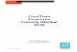 CoreTime Employee Training Manual 2020 · 2020. 9. 7. · Employee Training Manual 2020 DCU HR System Team Contact: coretime@dcu.ie . employeecoretimemanualV1 ... From the Employee