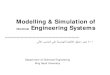 Modelling & Simulation of Chemical Engineering Systems · Modelling & Simulation of Chemical Engineering Systems Department of Chemical Engineering King Saud University ... of the