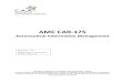 AERONAUTICAL INFORMATION MANAGEMENT CAR-175...AMC CAR – 175 – Aeronautical Information Management Rev: 01 Effective Date: 01-Jan-21 Civil Aviation Authority Page iv 6.1.2. Specifications