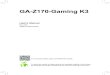 GA-Z170-Gaming K3 · 2020. 5. 1. · GA-Z170-Gaming K3 Motherboard Layout * The box contents above are for reference only and the actual items shall depend on the product package