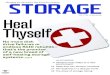 Vol. 8 No. 4 June 2009 Heal Thyself · 2009. 5. 20. · Storage, Heal Thyself 9 Several storage system vendors claim their products can detect and repair hard disk problems automatically