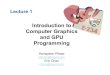 Introduction to Computer Graphics and GPU Programmingrich/courses/imgd4000-d08/lectures/D-Shad… · Computer Graphics and GPU Programming Hanspeter Pfister pfister@merl.com Eric