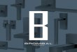 HARDWARE - Steel Windows & Doors USA · 2018. 7. 11. · All hardware on Brombal windows and doors is manufactured through CNC Manufacturing or Die Casting, for precise fitting and