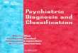 Psychiatric Diagnosis and Classification · 2013. 5. 21. · Title: Psychiatric Diagnosis and Classification Author: Mario Maj, Wolfgang Gaebel, Juan Jose Lopez-Ibor & Norman Sartorius
