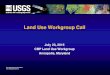 Land Use Workgroup Call - Chesapeake Bay · 2017. 8. 1. · Version 2 (October 2015) • Incorporates local land use/cover data • Includes multiple wetland classes • Initial estimates