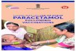 Paracetamol Guidelines final - NHM · 2020. 7. 31. · the universal immunization programme, syrup paracetamol of strength 125mg/5ml is preferable for uniformity and preventing dosing