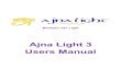 Ajna Light 2-3 Manual AL3-2.pdf · 2017. 10. 26. · QuickStart Guide ... The Ajna Light will take the user on a shamanic trance journey to connect to the root of their being, stimulating