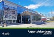 Airport Advertising - Swedavia ... the airports, Airport Advertising offer solutions for delivering
