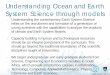 Understanding OceanandEarth System Sciencethrough models · 2016. 8. 15. · ORCA2 grid ECHAM-T106 grid FIELD EXCHANGE BETWEEN ATMOSPHERE AND OCEAN MODELS The interpolation issue