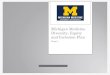 Michigan Medicine Diversity, Equity and Inclusion Plan · 2020. 10. 29. · Diversity, Equity and Inclusion: Year 5 Plan 5 Michigan Medicine October 2020 Inclusion: “We commit to