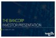 THE BANCORP INVESTOR PRESENTATION...2020/10/01  · Actual results may differ materially from the anticipated results discussed in these forward-looking statements. The forward-looking