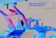 Shorten the road Autodesk Inventor Autodesk Inventor · 2010. 3. 23. · The Autodesk ® Inventor ® product line provides a comprehensive and flexible set of software for 3D mechanical