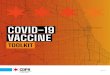 COVID-19 Vaccine Communications Toolkit...City of Chicago Department of Public Health (CDPH) has created this toolkit to facilitate outreach to your network dispel doubts, and ensure