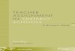 Teacher assignmenT in OnTariO schOOls6 Teacher Assignment in Ontario Schools 2.1 Basic Requirements Principals must consider the two basic requirements stated in Regulation 298 (subsections