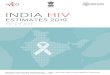 NATIONAL AIDS CONTROL ORGANISATION | ICMR – … Report 2019.pdfNational AIDS Control Organization & ICMR-National Institute of Medical Statistics (2020). India HIV Estimates 2019: