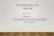 Extending Quality in the Digital AgeBOSCON... · MILTON KRIVOKUCA CMQ/OE, CQE, CQA, CQPA, CQSP, SSBB MKRIVOKUCA16@GMAIL.COM Extending Quality in the Digital Age April 1 -2, 2019 BOSCON