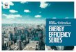 ONE PLANET CITY CHALLENGE ENERGY EFFICIENCY SERIES...ONE PLANET CITY CHALLENGE TOOLBO ENERGY EFFICIENCY SERIES 2 UNLOCK THE POWER OF ENERGY EFFICIENCY We are in the midst of a climate