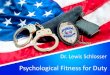Psychological Fitness for Duty - NJSACOP NJSACOP FFD... · 2020. 10. 5. · ( de/9dv34.pdf) • Psychologist must be given victim’s telephone number for collateral interview