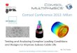 Comsol Conference 2012: Milan...JDR provides: • Subsea power cables • Subsea production umbilicals • Subsea power umbilicals • Inter-array cables for offshore wind energy JDR