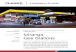 Product Ipiranga Gas Stations...Ipiranga began with a pilot project in 2015, installing Planar LED video walls in 50 gas stations. The pilot program was such a success that by the