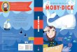 Herman Melville was born in New York City in 1819. HERMAN … · 2020. 10. 1. · MOBY-DICK: A BabyLit® Storybook Retold by Mandy Archer • Illustrations by Annabel Tempest $12.99