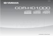 Compact Disc Recorder - YamahaCDR-HD1000 Compact Disc Recorder OWNER’S MANUAL UB TEXT/TIME MODE/SET MULTI JOG DIGITAL REC LEVEL PUSH ENTER TRACK NO. FINALIZE ERASE …