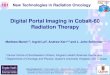 New Digital Portal Imaging in Cobalt-60 Radiation Therapy · 2018. 5. 7. · Digital Portal Imaging in Cobalt-60 Radiation Therapy Matthew Marsh 1,2, Ingrid Lai , Andrew Kerr 1,2