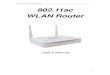 802.11ac WLAN Router User’s Manual 802.11ac WLAN Router€¦ · AP (Access Point ) Access Point is used to configure the parameters for wireless LAN clients who may connect to your