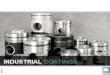 Industrial Coating - ApplicationIndustrial Coating - Application ! Specially Formulated Wide Range of Coatings ! Excellent High Heat & Corrosion Resistance ! Low Friction of Co-efficient