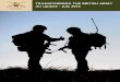 TRANSFORMING THE BRITISH ARMY An Update - July 2013...| TRANSFORMING THE BRITISH ARMY 2013 We have made significant progress in refining the detail of Army 2020 since it was announced