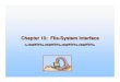 Chapter 10: File-System Interfacemhtay/CPSC371/Lecture/ch10.pdf · Chapter 10: File-System Interface ... zNFS is standard UNIX client-server file sharing protocol ... Stateless protocols