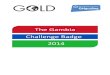 The Gambia Challenge Badge 2014 · 2014. 4. 24. · 4 The Gambia challenge badge is a fun and interactive way to learn about living in The Gambia. It has activities for all ages,