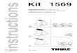 Kit 1569 instructions - Rack Outfitters · 2014. 7. 14. · C.20090630. 503-1569 instructions CHEVROLET Cruze, 4-dr Sedan, 09– DAEWOO Lacetti Premiere, 4-dr Sedan, 09– HOLDEN