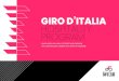 GIRO D’ITALIA HOSPITALITY PROGRAM · 2021. 4. 29. · amore infinito. vv stage list general route planimetria generale tot. km 3471,0 av. km 165,3 stage 3 10 may 2021 biella canale