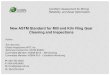 New ASTM Standard for Mill and Kiln Ring Gear Cleaning and ......ABSTRACT • ASTM International Standard E2905 was written for mill and kiln ring gear teeth cleaning and inspection