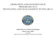 OPERATION AND MAINTENANCE PROGRAMS (O-1) REVOLVING …€¦ · REVOLVING AND MANAGEMENT FUNDS (RF-1) Department of Defense Budget. Fiscal Year 2021. Feb 2020. Office of the Under