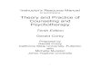 Theory and Practice of Counseling and Psychotherapy · 2020. 5. 27. · 3 Preface This Instructor’s Resource Manual is designed to accompany an integrated learning package: ! Theory