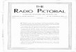 RADIO PICTORIAL...Radio Pictorial is the only complete illustrated news -review Radio maga- and permanent log book published. It contains all of the features that made the old Radio