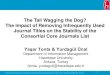 The Tail Wagging the Dog? The Impact of Removing ...eprints.rclis.org/14693/2/tonta-unal-lille2009.pdfScienceDirect (2001-2007), SpringerLink (2004-2007) and Wiley InterScience (2003-2006)